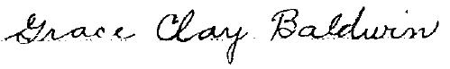 Grace Clay Baldwin's Signature